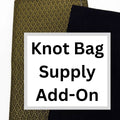 Text 'Knot Bag Supply Add-On' on a white label with gold and black patterned fabric in the background.